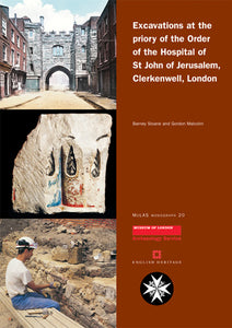 Excavations at the priory of the Order of the Hospital of St John of Jerusalem, Clerkenwell, London