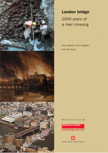 London bridge: 2000 years of a river crossing