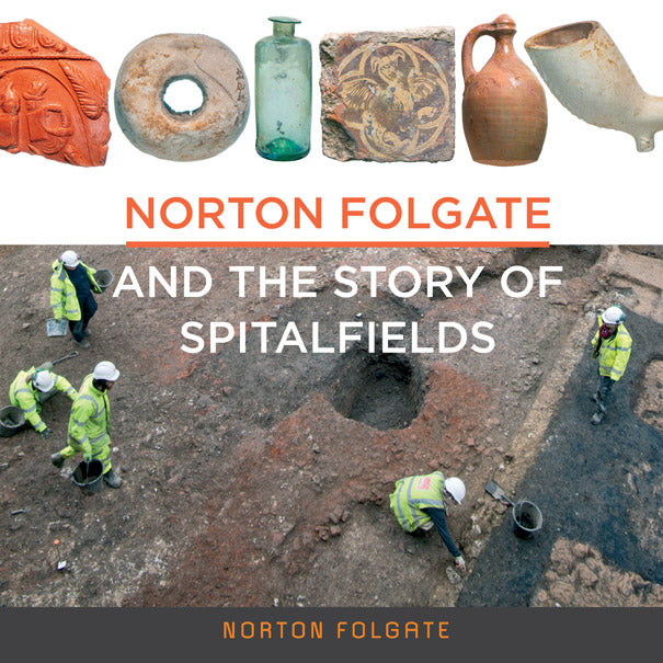 Norton Folgate and the Story of Spitalfields